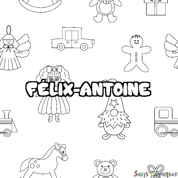 Coloriage pr&eacute;nom F&Eacute;LIX-ANTOINE - d&eacute;cor Jouets