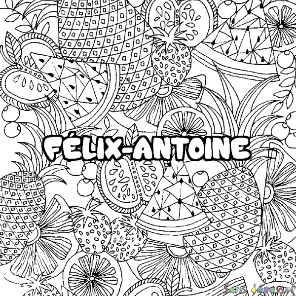 Coloriage pr&eacute;nom F&Eacute;LIX-ANTOINE - d&eacute;cor Mandala fruits