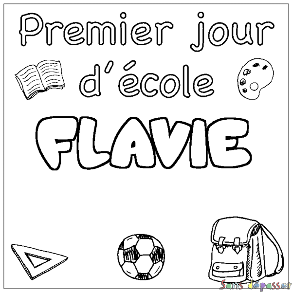 Coloriage prénom FLAVIE - d&eacute;cor Premier jour d'&eacute;cole
