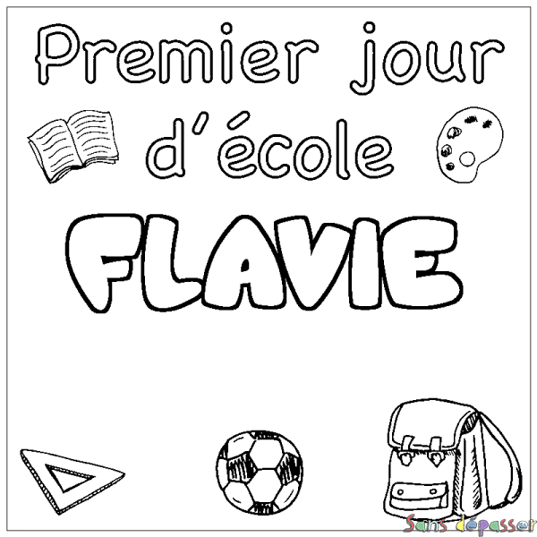 Coloriage pr&eacute;nom FLAVIE - d&eacute;cor Premier jour d'&eacute;cole