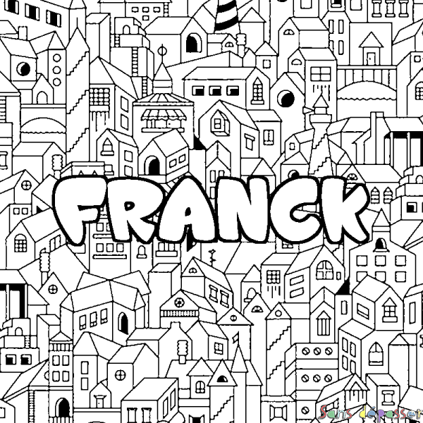 Coloriage prénom FRANCK - d&eacute;cor Ville