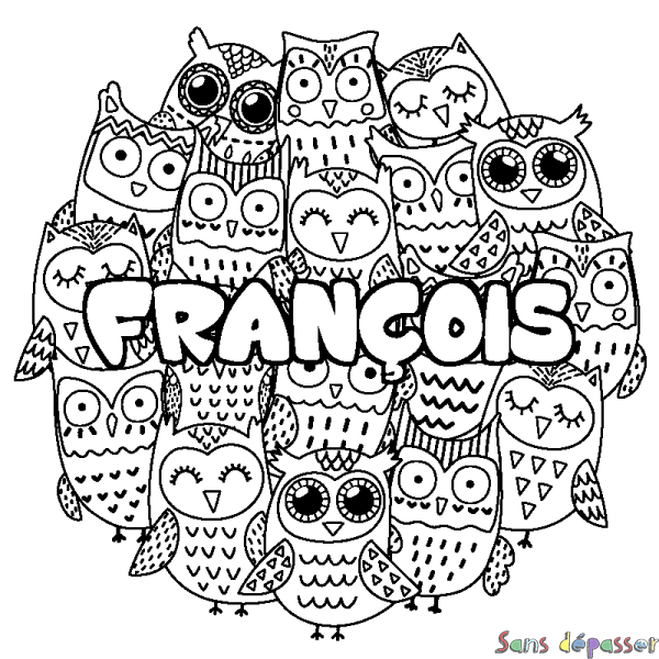Coloriage pr&eacute;nom FRAN&Ccedil;OIS - d&eacute;cor Chouettes