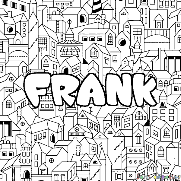 Coloriage pr&eacute;nom FRANK - d&eacute;cor Ville