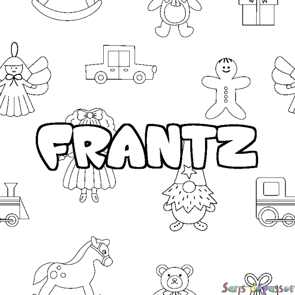Coloriage pr&eacute;nom FRANTZ - d&eacute;cor Jouets