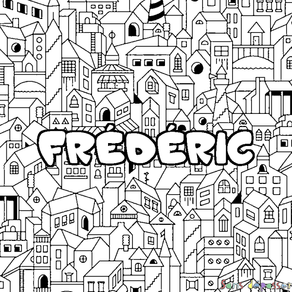 Coloriage pr&eacute;nom FR&Eacute;D&Eacute;RIC - d&eacute;cor Ville