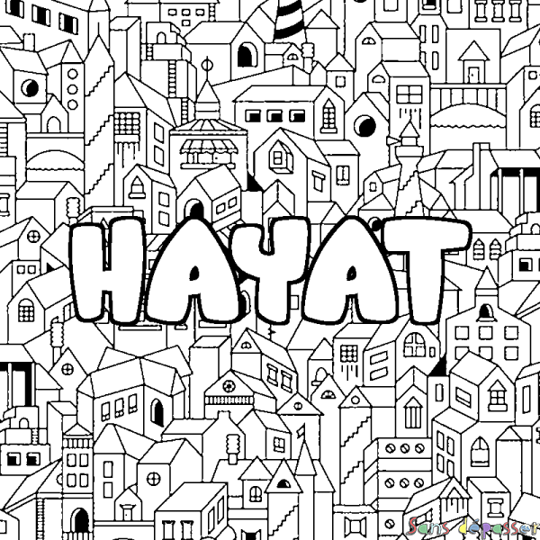 Coloriage prénom HAYAT - d&eacute;cor Ville