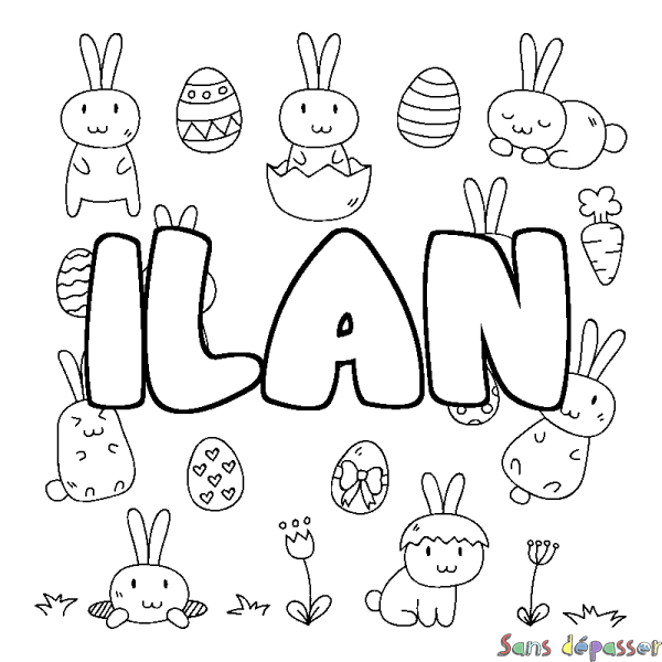 Coloriage pr&eacute;nom ILAN - d&eacute;cor Paques