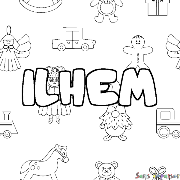 Coloriage pr&eacute;nom ILHEM - d&eacute;cor Jouets