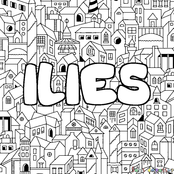 Coloriage pr&eacute;nom ILIES - d&eacute;cor Ville