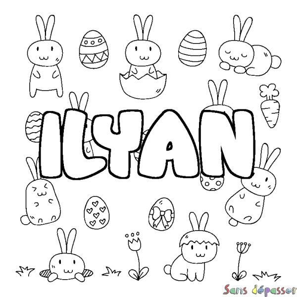Coloriage pr&eacute;nom ILYAN - d&eacute;cor Paques