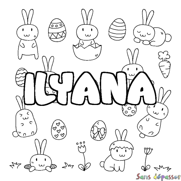 Coloriage pr&eacute;nom ILYANA - d&eacute;cor Paques