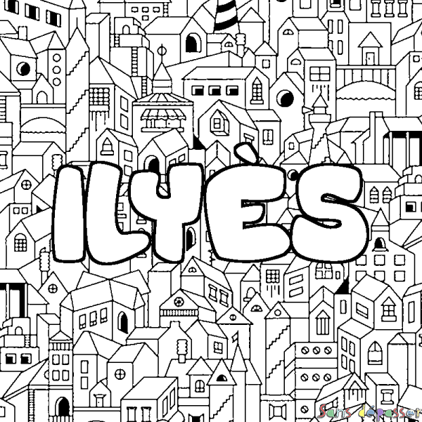 Coloriage pr&eacute;nom ILY&Egrave;S - d&eacute;cor Ville