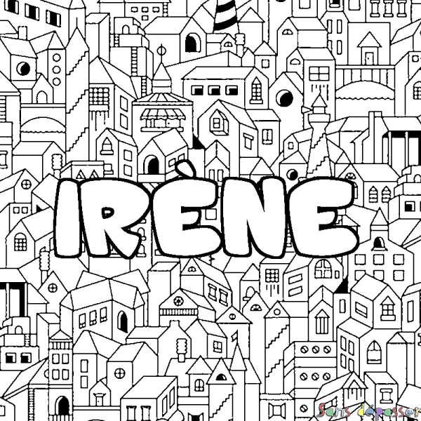 Coloriage pr&eacute;nom IR&Egrave;NE - d&eacute;cor Ville