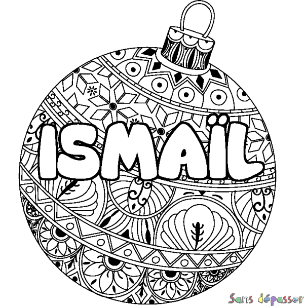 Coloriage pr&eacute;nom ISMA&Iuml;L - d&eacute;cor Boule de No&euml;l