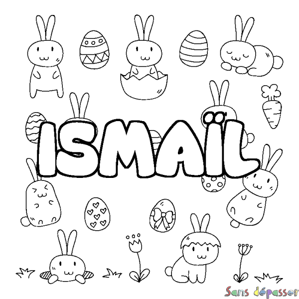 Coloriage pr&eacute;nom ISMA&Iuml;L - d&eacute;cor Paques