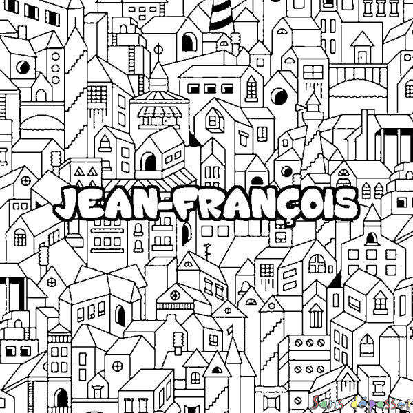 Coloriage prénom JEAN-FRAN&Ccedil;OIS - d&eacute;cor Ville