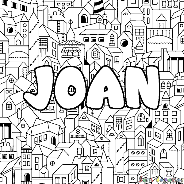 Coloriage pr&eacute;nom JOAN - d&eacute;cor Ville