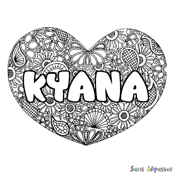 Coloriage pr&eacute;nom KYANA - d&eacute;cor Mandala coeur