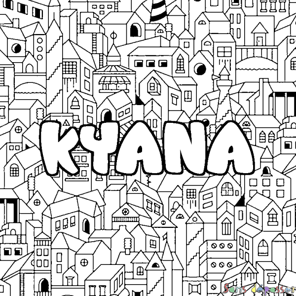 Coloriage pr&eacute;nom KYANA - d&eacute;cor Ville