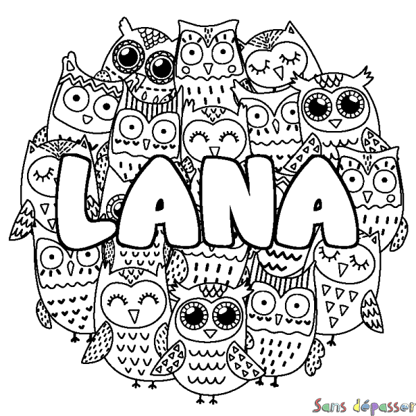 Coloriage pr&eacute;nom LANA - d&eacute;cor Chouettes