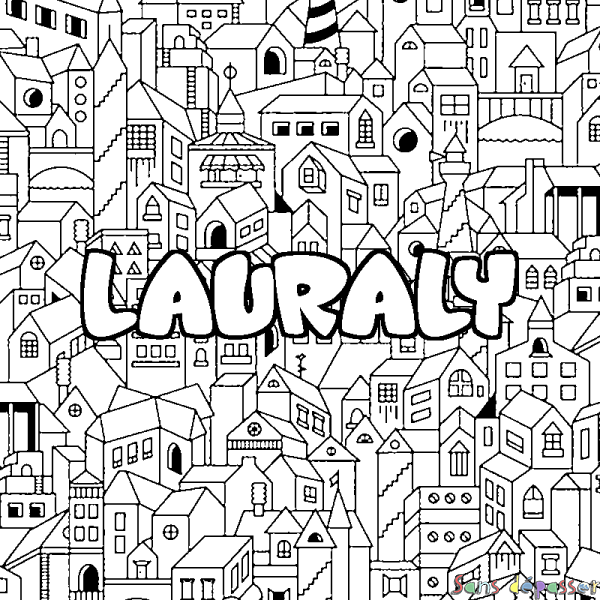 Coloriage pr&eacute;nom LAURALY - d&eacute;cor Ville