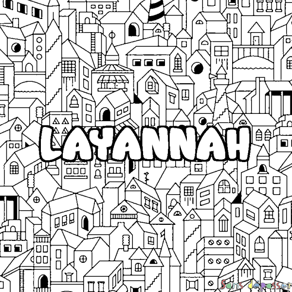 Coloriage pr&eacute;nom LAYANNAH - d&eacute;cor Ville