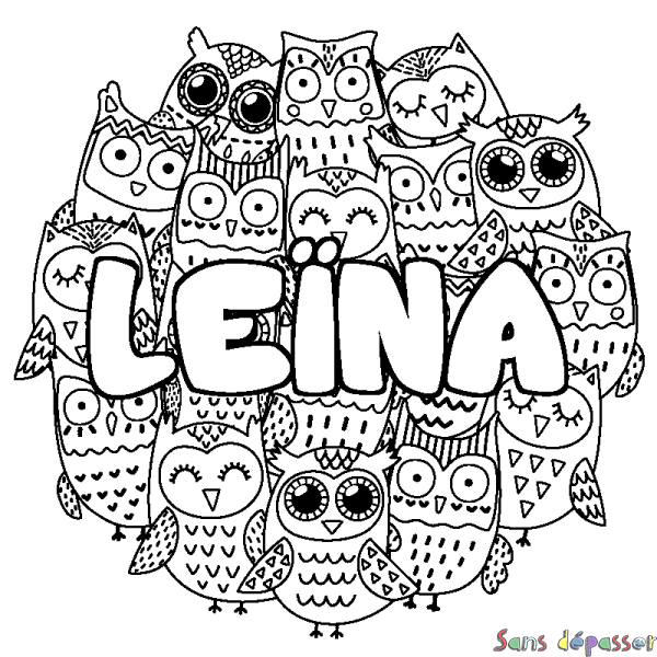 Coloriage pr&eacute;nom LE&Iuml;NA - d&eacute;cor Chouettes