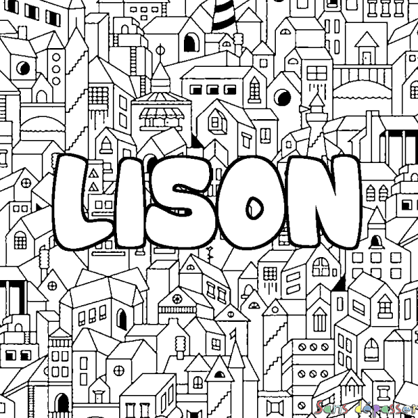 Coloriage pr&eacute;nom LISON - d&eacute;cor Ville