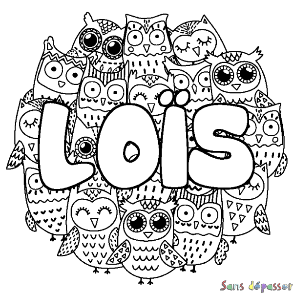 Coloriage pr&eacute;nom LO&Iuml;S - d&eacute;cor Chouettes