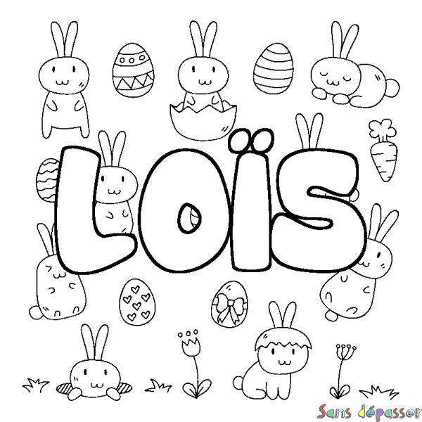 Coloriage pr&eacute;nom LO&Iuml;S - d&eacute;cor Paques
