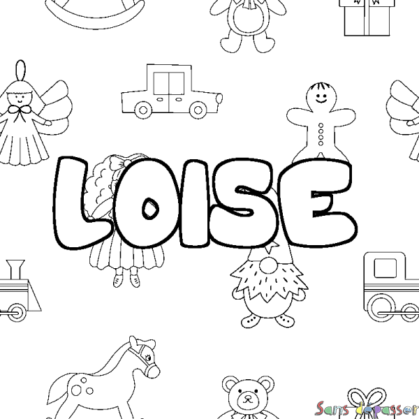 Coloriage pr&eacute;nom LOISE - d&eacute;cor Jouets