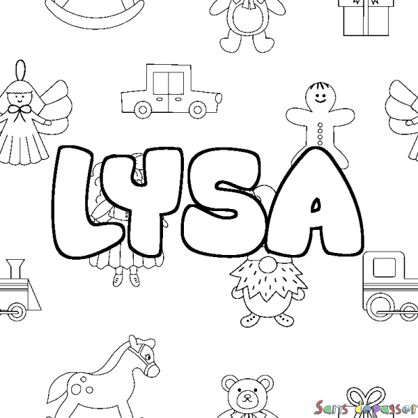 Coloriage pr&eacute;nom LYSA - d&eacute;cor Jouets