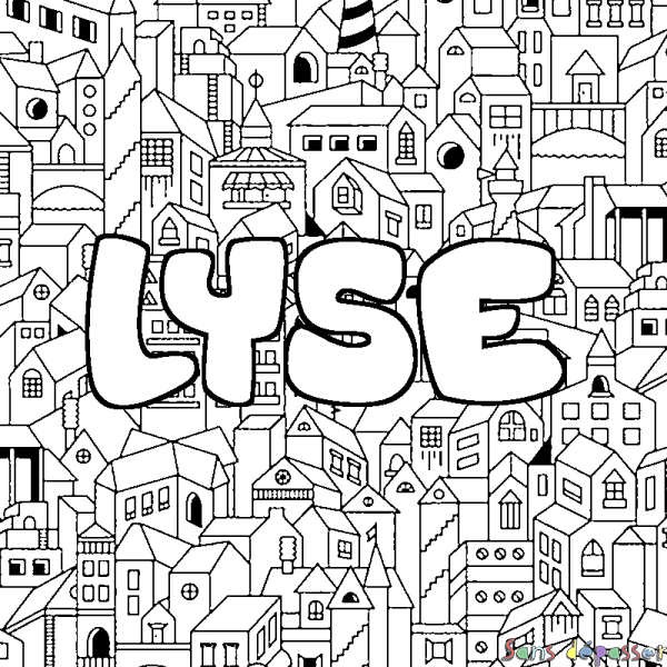 Coloriage pr&eacute;nom LYSE - d&eacute;cor Ville