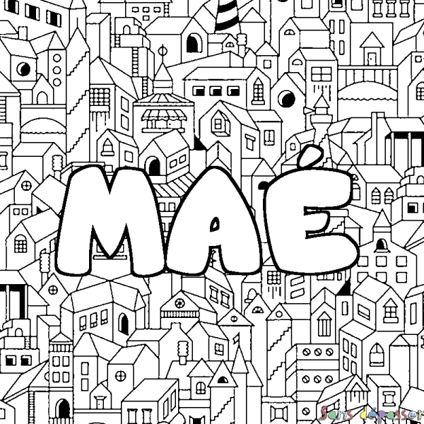 Coloriage pr&eacute;nom MA&Eacute; - d&eacute;cor Ville