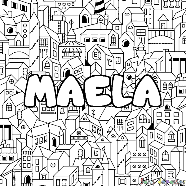 Coloriage pr&eacute;nom MAELA - d&eacute;cor Ville