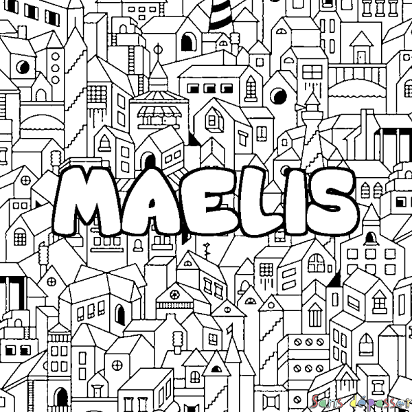 Coloriage prénom MAELIS - d&eacute;cor Ville