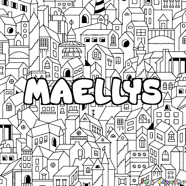 Coloriage pr&eacute;nom MAELLYS - d&eacute;cor Ville