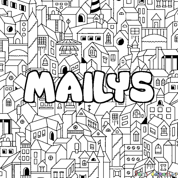 Coloriage prénom MAILYS - d&eacute;cor Ville