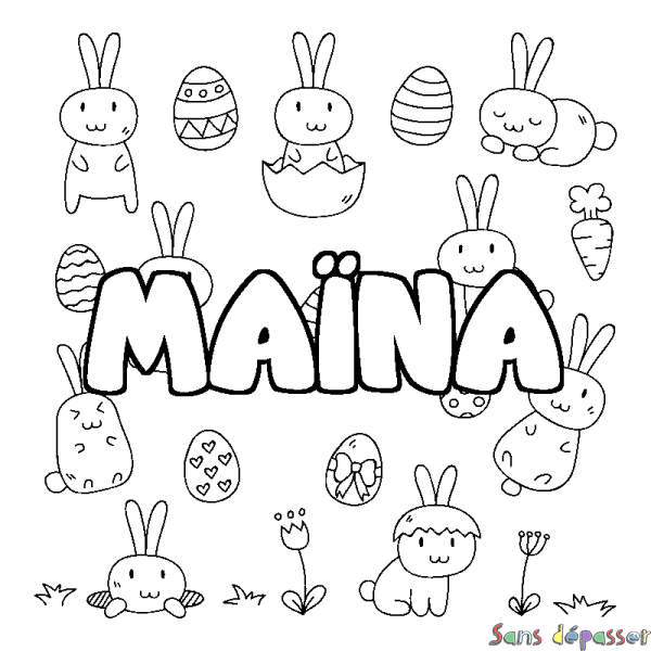 Coloriage pr&eacute;nom MA&Iuml;NA - d&eacute;cor Paques