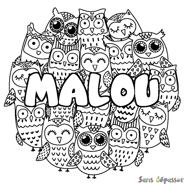 Coloriage prénom MALOU - d&eacute;cor Chouettes