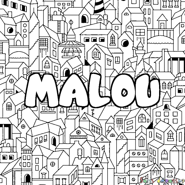 Coloriage prénom MALOU - d&eacute;cor Ville