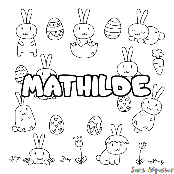 Coloriage pr&eacute;nom MATHILDE - d&eacute;cor Paques
