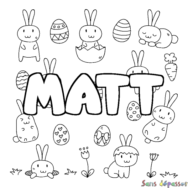 Coloriage pr&eacute;nom MATT - d&eacute;cor Paques