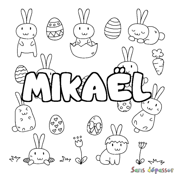 Coloriage pr&eacute;nom MIKA&Euml;L - d&eacute;cor Paques