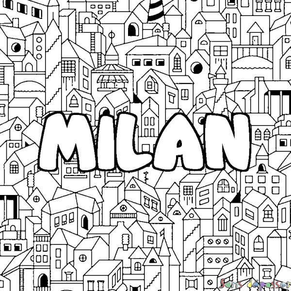 Coloriage prénom MILAN - d&eacute;cor Ville