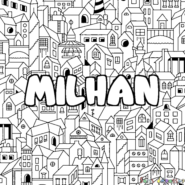 Coloriage prénom MILHAN - d&eacute;cor Ville