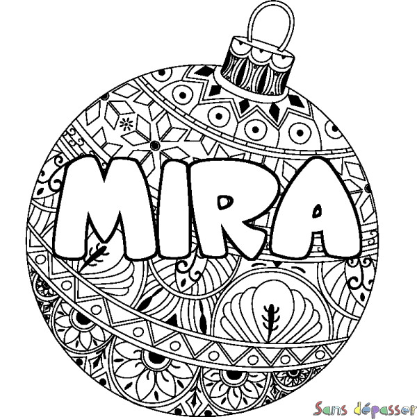 Coloriage pr&eacute;nom MIRA - d&eacute;cor Boule de No&euml;l