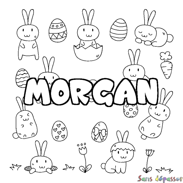 Coloriage pr&eacute;nom MORGAN - d&eacute;cor Paques