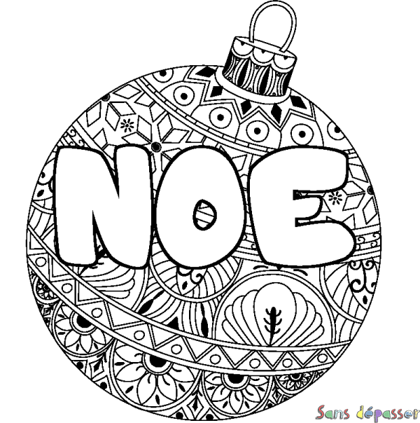 Coloriage pr&eacute;nom NOE - d&eacute;cor Boule de No&euml;l