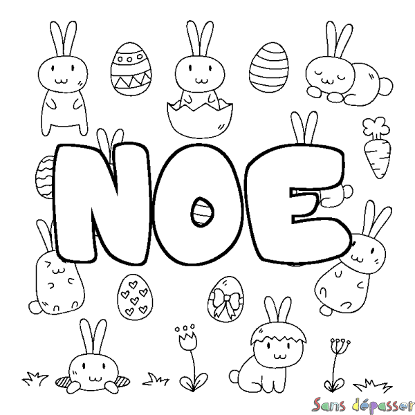 Coloriage pr&eacute;nom NOE - d&eacute;cor Paques